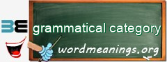 WordMeaning blackboard for grammatical category